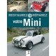 RESTAUREZ REPAREZ VOTRE MINI