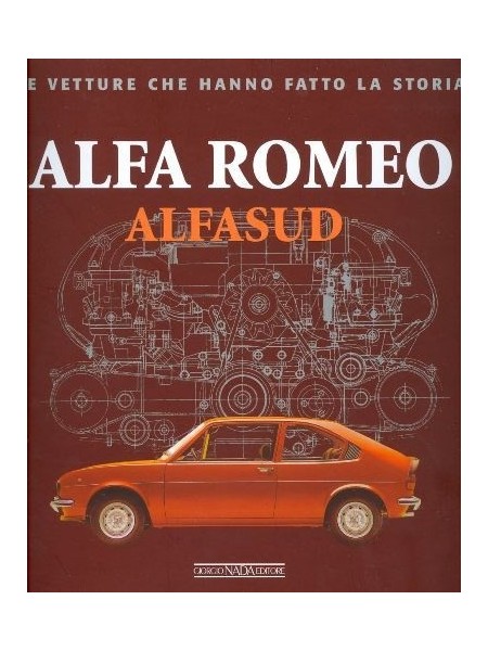 ALFA ROMEO ALFASUD - LE VETTURE CHE HANNO FATTO LA STORIA