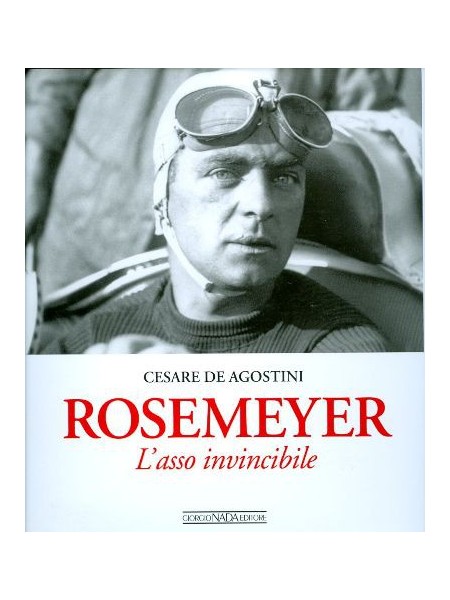 ROSEMEYER L'ASSO INVINCIBILE