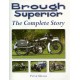 BROUGH SUPERIOR THE COMPLETE STORY