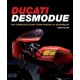 DUCATI DESMO DUE (FROM PANTAH TO SCRAMBLER : THE COMPLETE STORY)