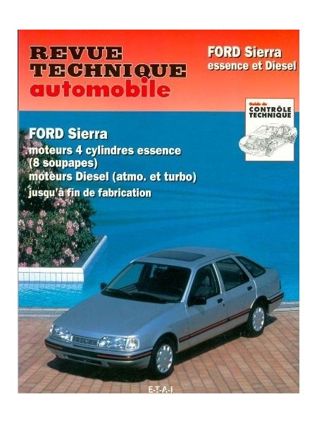 RTA716 FORD SIERRA 4 CYL ESSENCE 8V ET DIESEL TD JUSQU'A FIN FAB