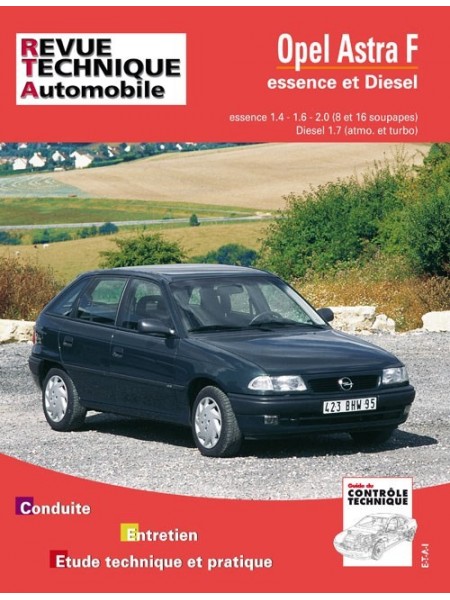 RTA547 OPEL ASTRA F ESSENCE 1.4 A 2.0 (8 &16V) ET DIESEL 1.7 1992-93