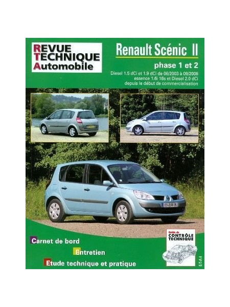 RTA679 RENAULT SCENIC II phase 1-2 - 1.5 ,1.9 et 2.0 dCi + 1.6i 16s