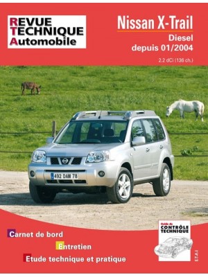 RTA685 NISSAN X TRAIL D 2.2 DCI 136 CH DEPUIS 01/2004