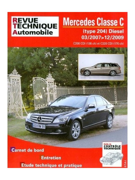 RTAB753 MERCEDES CLASSE C 2.2 CDI  (135 - 170 ch) 03/2007-09/2009