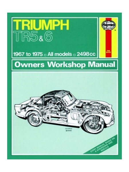 TRIUMPH TR5 & TR6 1967-75 - OWNERS WORSHOP MANUAL