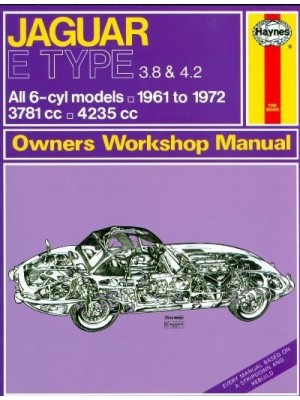 JAGUAR E TYPE 1961-72 - OWNERS WORKSHOP MANUAL