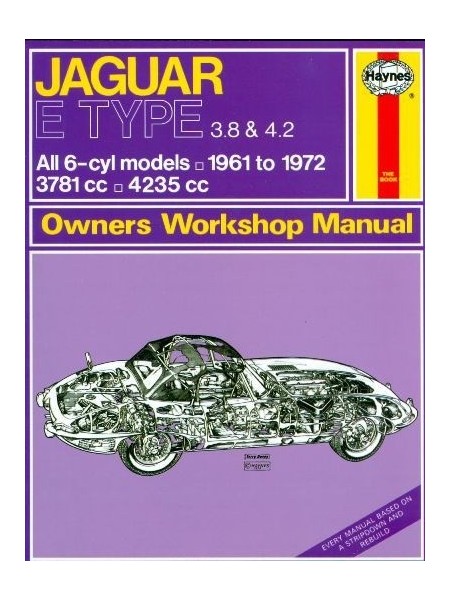 JAGUAR E TYPE 1961-72 - OWNERS WORKSHOP MANUAL