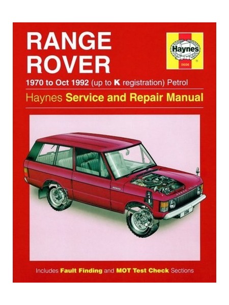 RANGE ROVER V8 PETROL 1970-92 - OWNERS WORKSHOP MANUAL