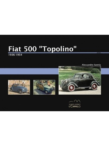 FIAT 500 "TOPOLINO" 1936-1955