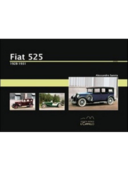 FIAT 525 1928-1931