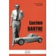 LUCIEN BARTHE : PILOTE, CONSTRUCTEUR, DIRIGEANT.