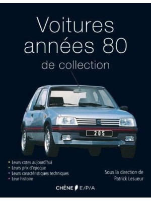 VOITURES ANNEES 80 DE COLLECTION