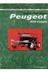 PEUGEOT 406 COUPE LE GUIDE D'IDENTIFICATION