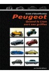 PEUGEOT QUAND LE LION SORT SES GRIFFES  VOL 1
