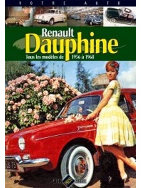 VOTRE AUTO - RENAULT DAUPHINE (gazoline)