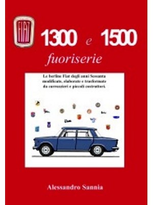 FIAT 1300 E 1500 FUORISERIE