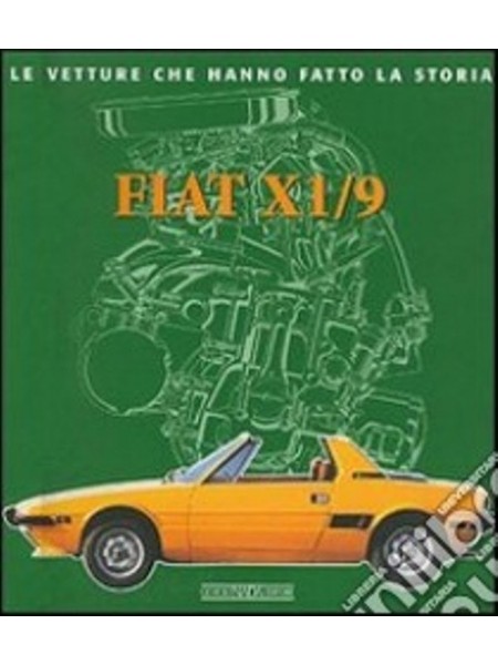 FIAT X 1-9 LE VETTURE CHE HANNO FATTO LA STORIA