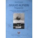 GUILIO ALFIERI, L'INGEGNERE