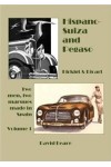 HISPANO-SUIZA AND PEGASO, BIRKIGT AND RICART - VOL. 1