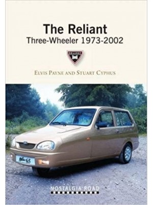 THE RELIANT THREE WHEELER 1973-2002
