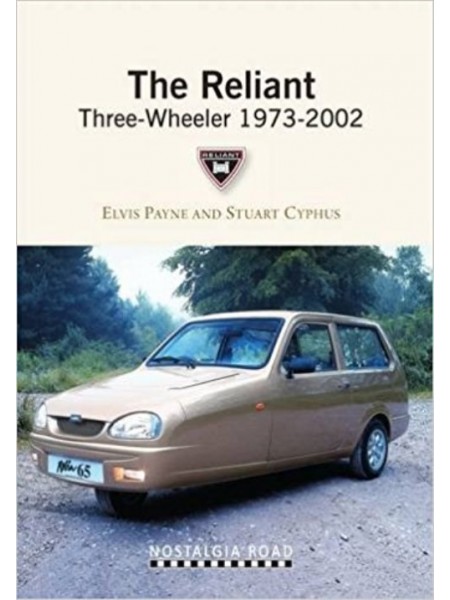 THE RELIANT THREE WHEELER 1973-2002