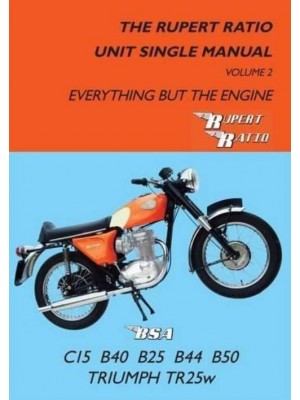 BSA - THE RUPERT RATIO UNIT SINGLE MANUAL VOL. 2