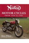 NORTON MOTOR CYCLES : FROM 1950 TO 1986