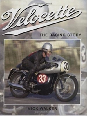 VELOCETTE THE RACING STORY