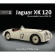 JAGUAR XK120 - THE REMARKABLE HISTORY OF JWK 651