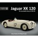 JAGUAR XK120 - THE REMARKABLE HISTORY OF JWK 651