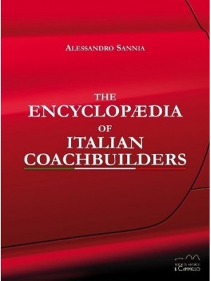 THE ENCYCLOPAEDIA OF ITALIAN COACHBUILDERS