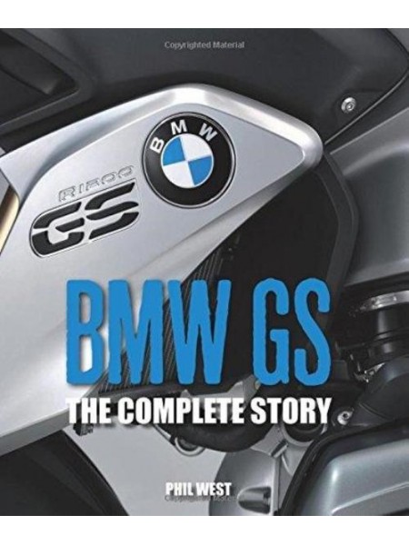 BMW GS THE COMPLETE STORY