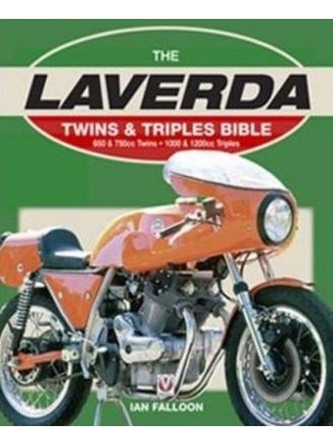 LAVERDA TWINS & TRIPLES BIBLE