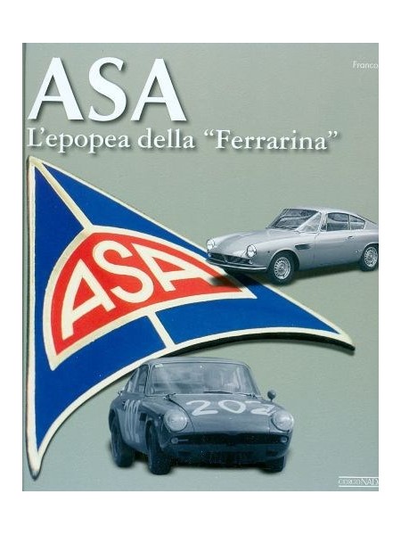 ASA L'EPOPEA DELLA FERRARINA