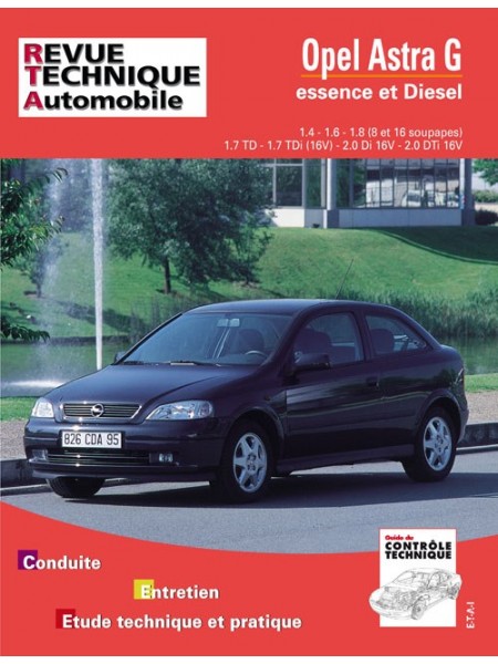 RTA740 OPEL ASTRA G ESSENCE ET DIESEL DEPUIS 04/1998