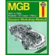 MGB 1962 TO 1980 - ROADSTER GT COUPE 1798CC - OWNERS WORKSHOP MANUAL
