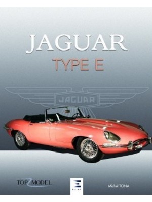 JAGUAR TYPE E LE FAUVE DE COVENTRY 2ème EDITION