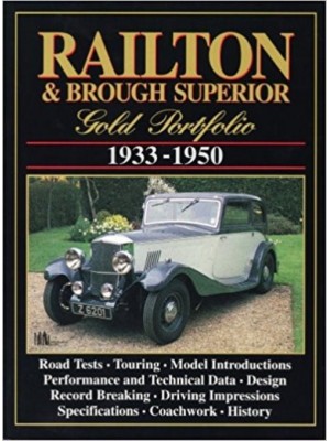 RAILTON & BROUGH SUPERIOR 1933-1950 GOLD PORTFOLIO - Livre de R Clarke