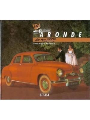 LA SIMCA ARONDE DE MON PERE