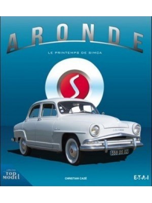 ARONDE, LE PRINTEMPS DE SIMCA