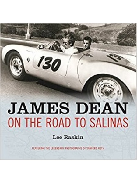 JAMES DEAN ON THE ROAD TO SALINAS