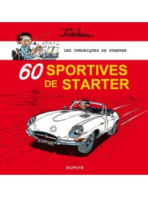 60 SPORTIVES DE STARTER - LES CHRONIQUES DE STARTER