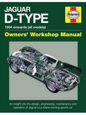 JAGUAR D-TYPE OWNER'S WORKSHOP MANUAL