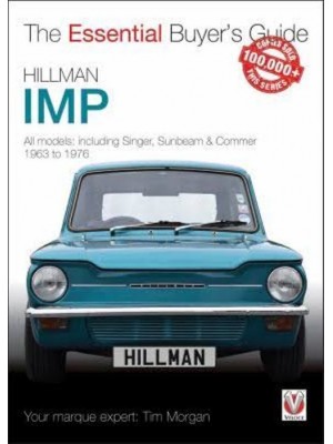 HILLMAN IMP ESSENTIAL BUYER'S GUIDE