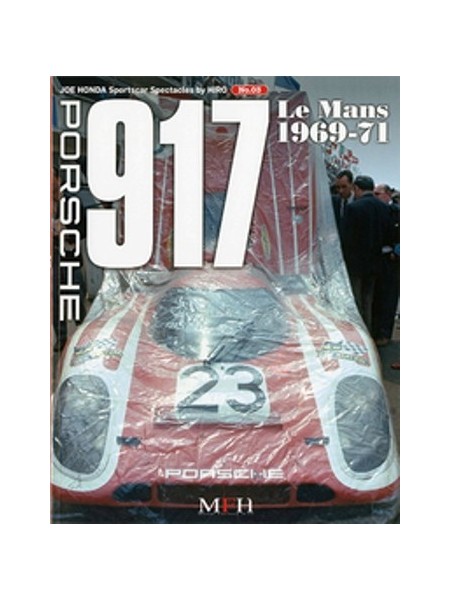 PORSCHE 917 LE MANS 1969-71 / HIRO