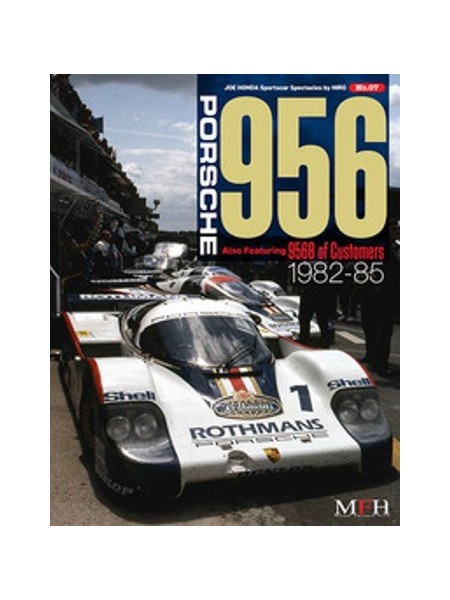 PORSCHE 956 also feat.. 956B OF CUSTOMERS 1982-85/ HIRO