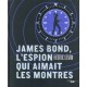 JAMES BOND L'ESPION QUI AIMAIT LES MONTRES
