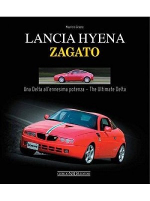 LANCIA HYENA ZAGATO : THE ULTIMATE DELTA